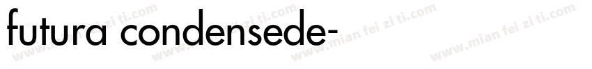 futura condensede字体转换